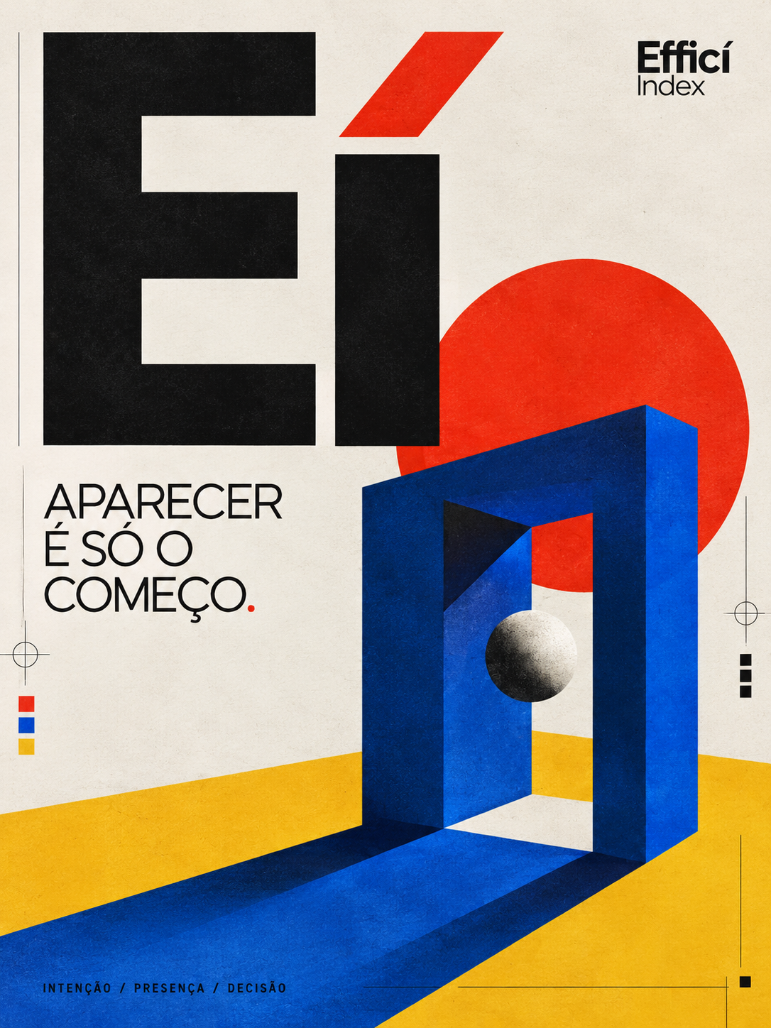 Pôster Ei — Efficí Index. Aparecer é só o começo. Arte suíça com portal surrealista azul e círculo vermelho.